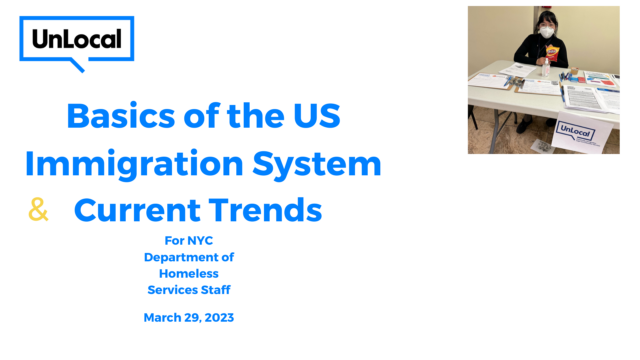 Basics of U.S. Immigration System + Current Trends for DHS Staff